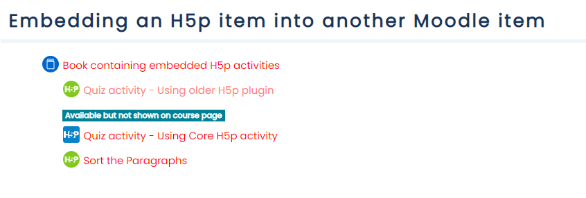 Screenshot showing the H5p items in a Moodle course